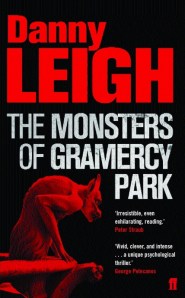 Danny Leigh - The Monsters of Gramercy Park - Second Book