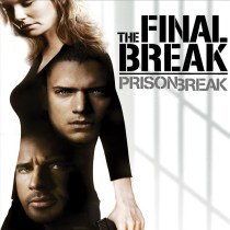 Prison Break Season 5 The Final Break