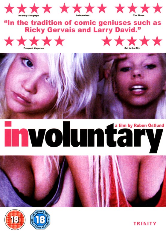 Involuntary UK DVD Cover Poster Sweden Ruben Östlund Villmar Björkman, Linnea Cart-Lamy, Leif Edlund Johansson, Sara Eriksson, Lola Ewerlund, Alexandra Hummingson, Hanna Lekander, Olle Liljas, Maria Lundqvist, Cecilia Milocco