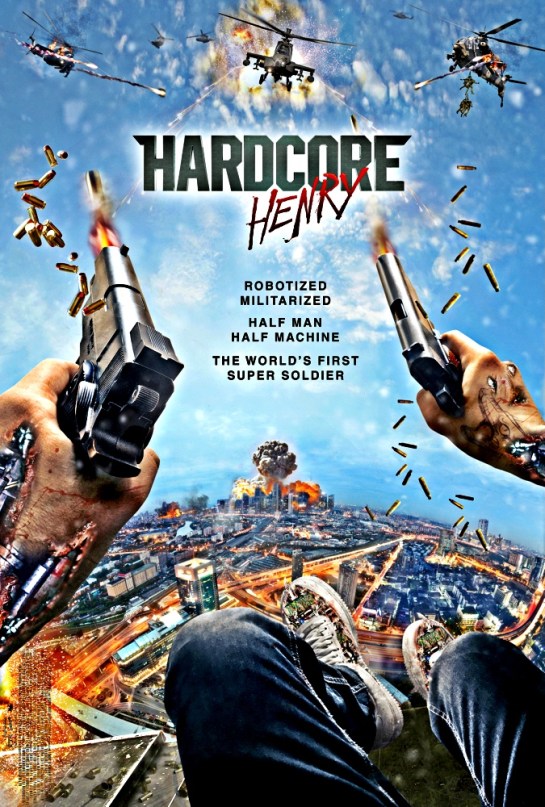 hardcore-henry-poster-sharlto-copley-danila-kozlovsky-haley-bennett-tim-roth-andrei-dementiev-svetlana-ustinova-darya-charusha-oleg-poddubnyy-will-s